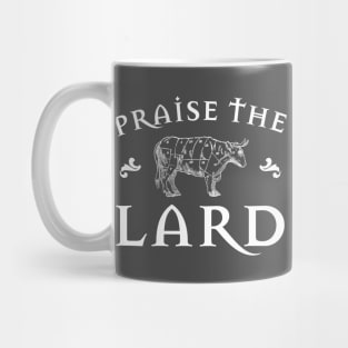 Praise the Lard Cow W Mug